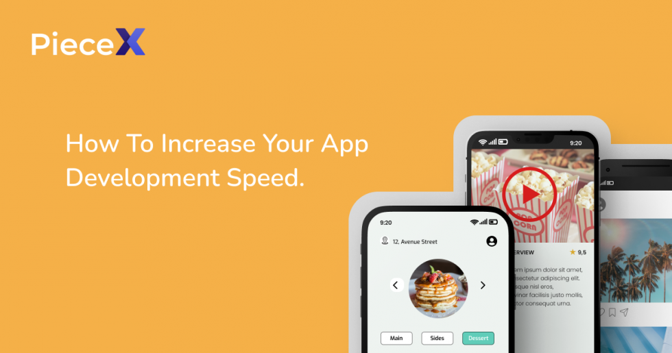 how-to-increase-your-app-development-speed-piecex