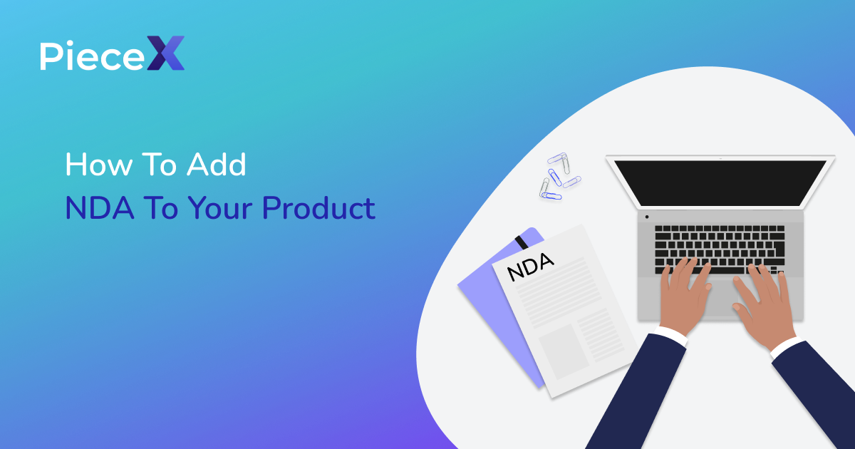 How To Add NDA To Your Product