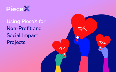 Using PieceX for Non-Profit and Social Impact Projects