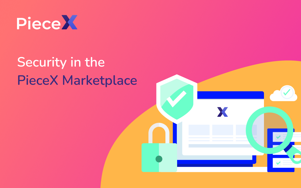 Security in the PieceX Marketplace